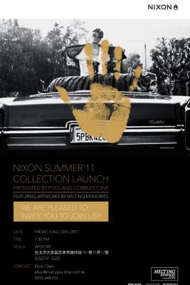 Melting Memories 藝術展暨 NIXON 2011 春夏新品發表會